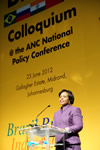 Minister Maite Nkoana-Mashabane delivers a Keynote Address at the BRICS Colloquium hosted by the Progressive Business Forum, a side-line event at the venue of the ANC National Policy Conference, Gallagher Estates in Midrand, South Africa, 25 June 2012.