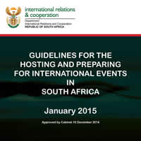 Guidelines for the hosting and preparing for International Events in South Africa, January 2015