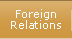 Foreiign Relations